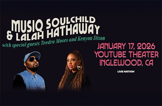 More Info for Musiq Soulchild & Lalah Hathaway