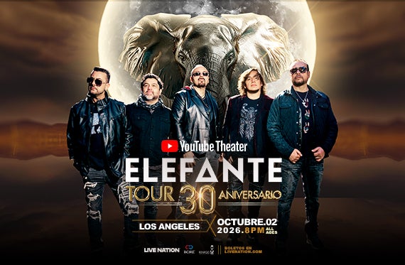 More Info for Elefante Viene a YouTube Theater 2 de Octubre 2026